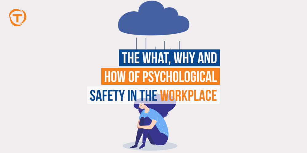 3 Blog [04 Apr] Psychological Safety