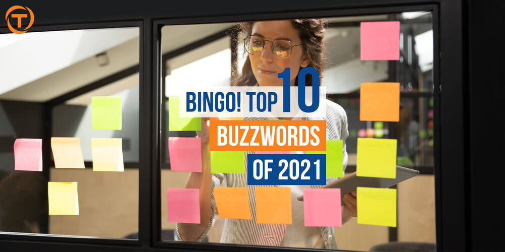 Blog 10 Buzzwords 2021