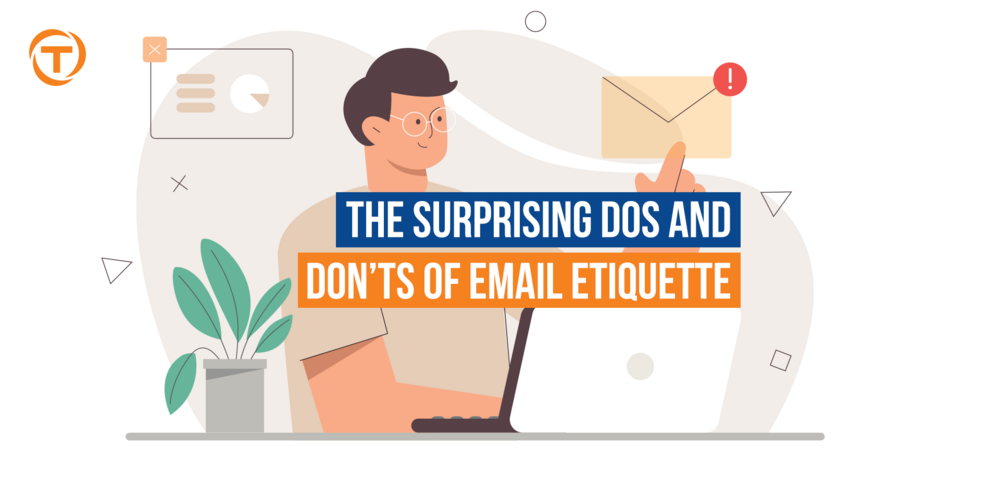 2 Blog [03 Mar] The Dos And Don't Of Email Etiquette